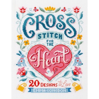 Cross Stitch for the Heart - 20 Designs to Love
